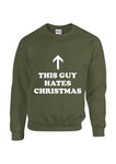 Christmas Jumper - Hates Christmas